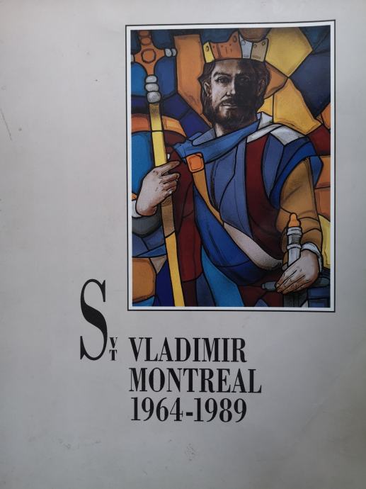 Sveti Vladimir v Montrealu : 1964-1989