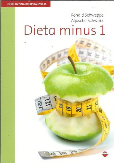 Dieta minus 1 / Ronald Schweppe, Aljoscha Schwarz
