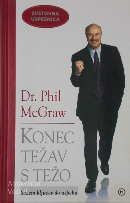 KONEC TEŽAV S TEŽO Dr. Phil Mc Graw