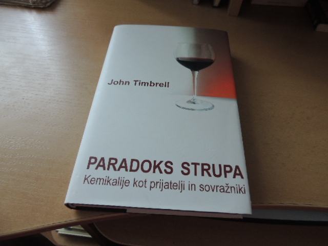 PARADOKS STRUPA J. TIMBRELL INŠTITUT ZA VAROVANJE ZDRAVJA RS 2008