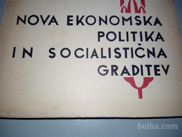 NOVA EKONOMSKA POLITIKA IN SOCIALISTIČNA GRADITEV