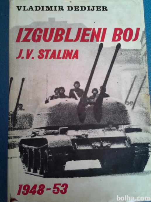 Izgubljeni boj J.V.Stalina - Vladimir Dedijer 1969