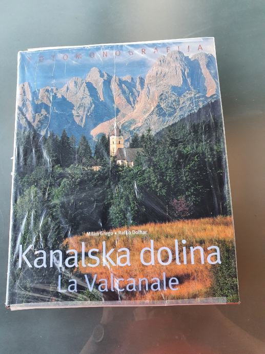 Kanalska dolina=La Valcanale