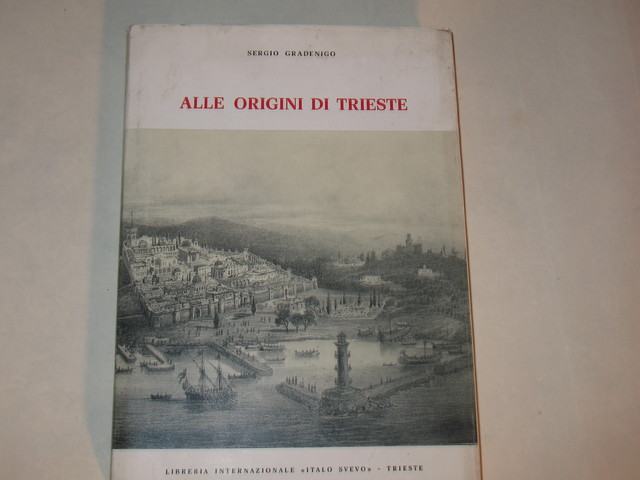 knjiga Sergio Gradenigo origini di Trieste 1970