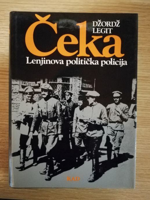 Legit Džorž – Čeka – Lenjinova politička policija