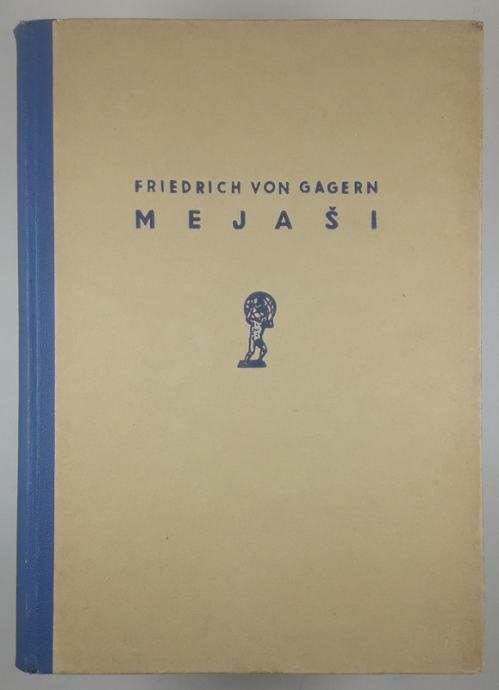 MEJAŠI, Friedrich von Gagern