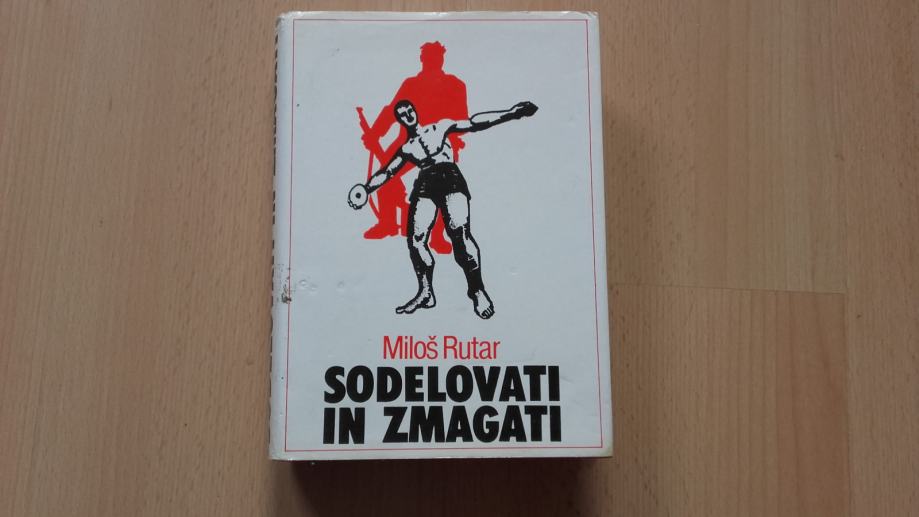 Miloš Rutar:Sodelovati in zmagovati