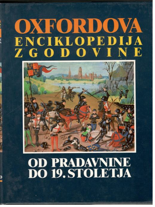 OXFORDOVA ENCIKLOPEDIJA ZGODOVINE, DZS 1993