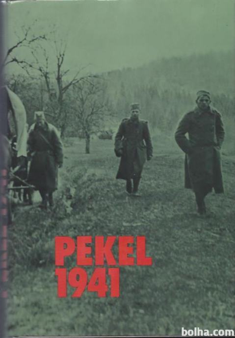 Pekel 1941 / Miloš Mikeln
