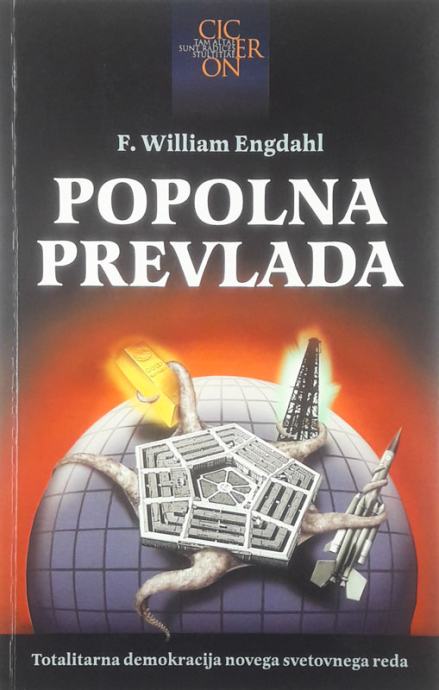 POPOLNA PREVLADA, F. William Engdahl