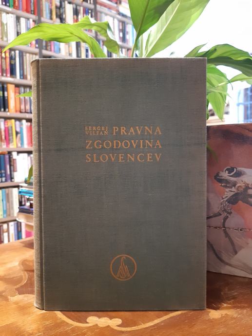 Sergij Vilfan: Pravna zgodovina Slovencev