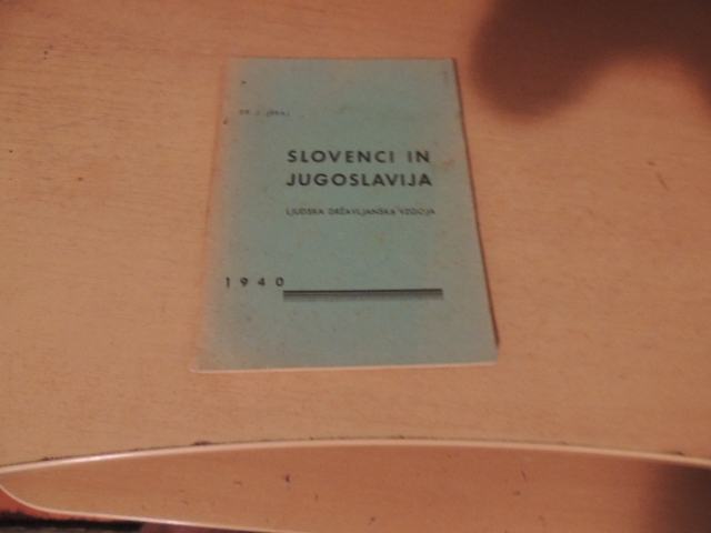 SLOVENCI IN JUGOSLAVIJA J. JERAJ TISKARNA SVETEGA CIRILA 1940