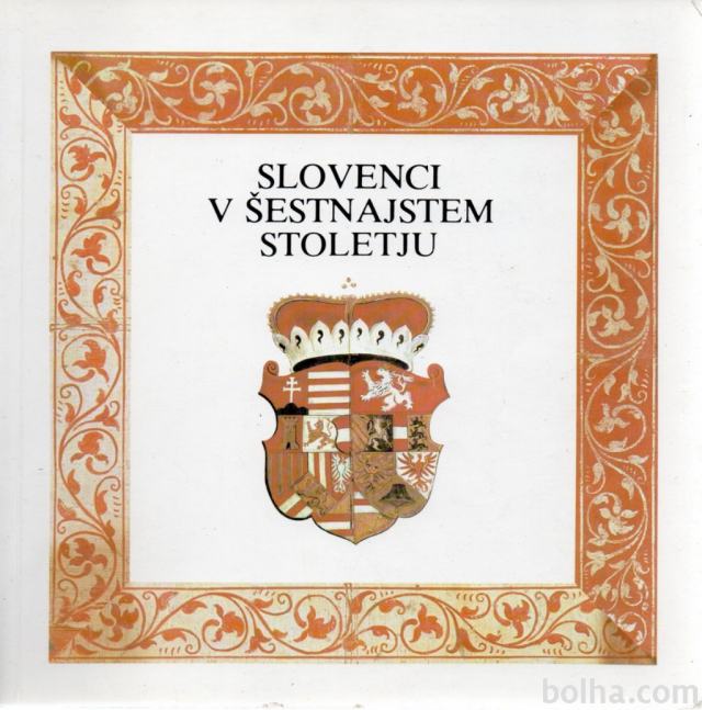 Slovenci v 16. stoletju - katalog razstave