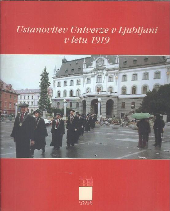 Ustanovitev Univerze v Ljubljani v letu 1919