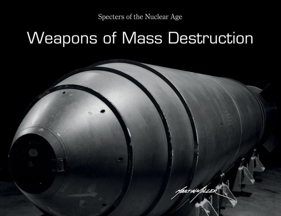 Weapons of Mass Destruction : Specters of the Nuclear Age