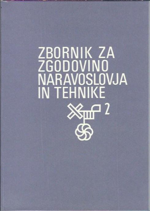 Zbornik za zgodovino naravoslovja in tehnike 2. 1974