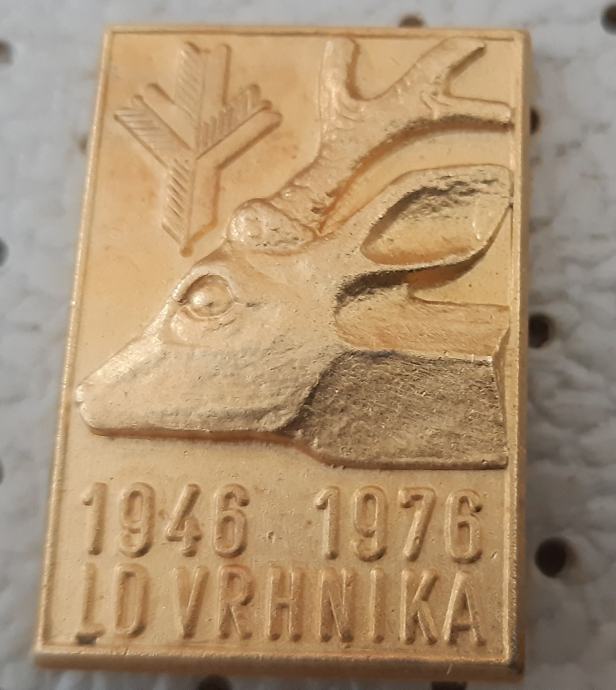 Lovska značka LD Vrhnika 1946/1976