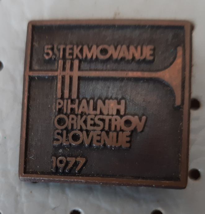 Značka 5. tekmovanje pihalnih orkestrov Slovenije 1977
