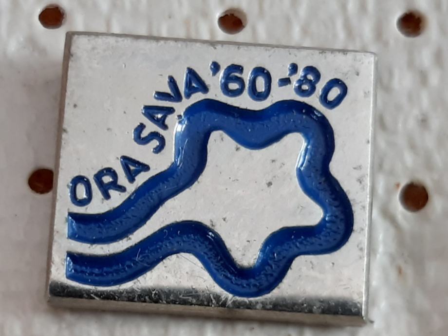 Značka Mladinska delovna akcija ORA Sava 60-80