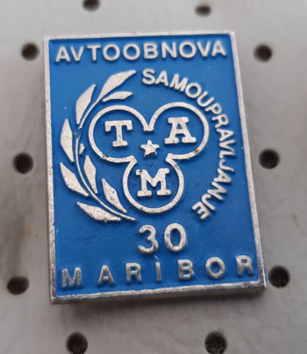 Značka TAM Maribor Avtoobnova 30 let samoupravljanje