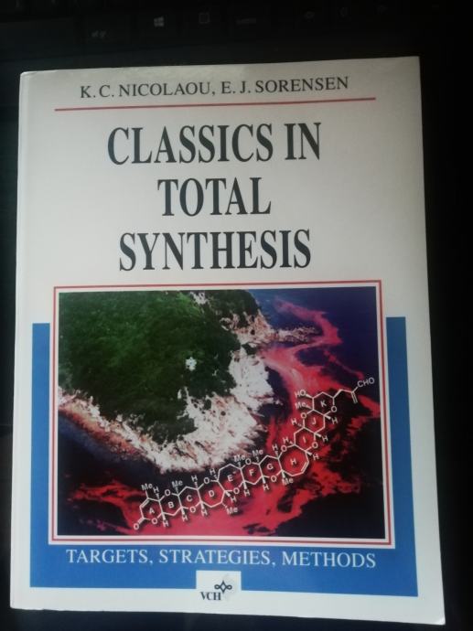 Organska kemija - Classics in total synthesis