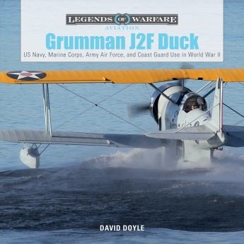 Grumman J2F Duck: US Navy, Marine Corps, Army Air Force...