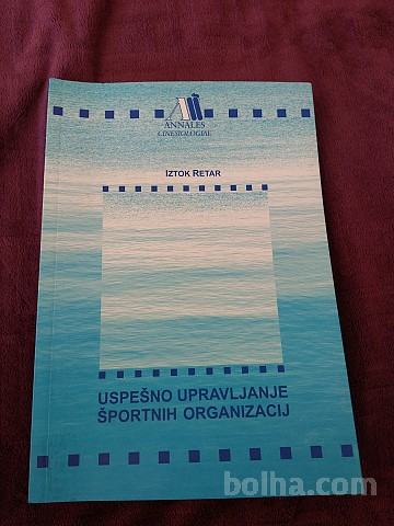 Knjiga Uspešno opravljanje športnih organizacij
