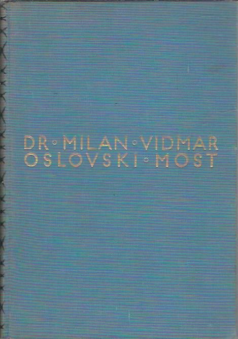 Oslovski most / spisal Milan Vidmar