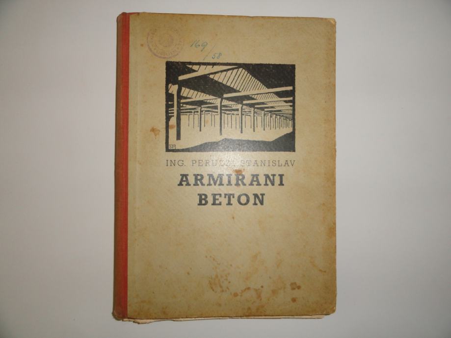 STANISLAV PERUZZI, ARMIRANI BETON, TABELE IN SLIKE, 1956