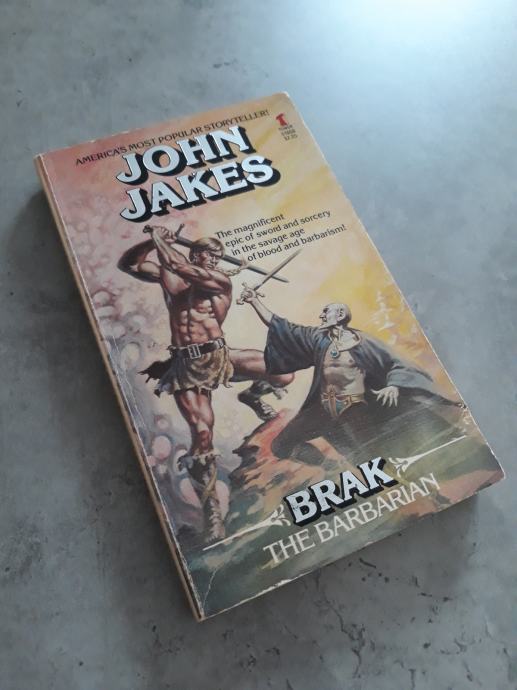 John Jakes - Brak the Barbarian