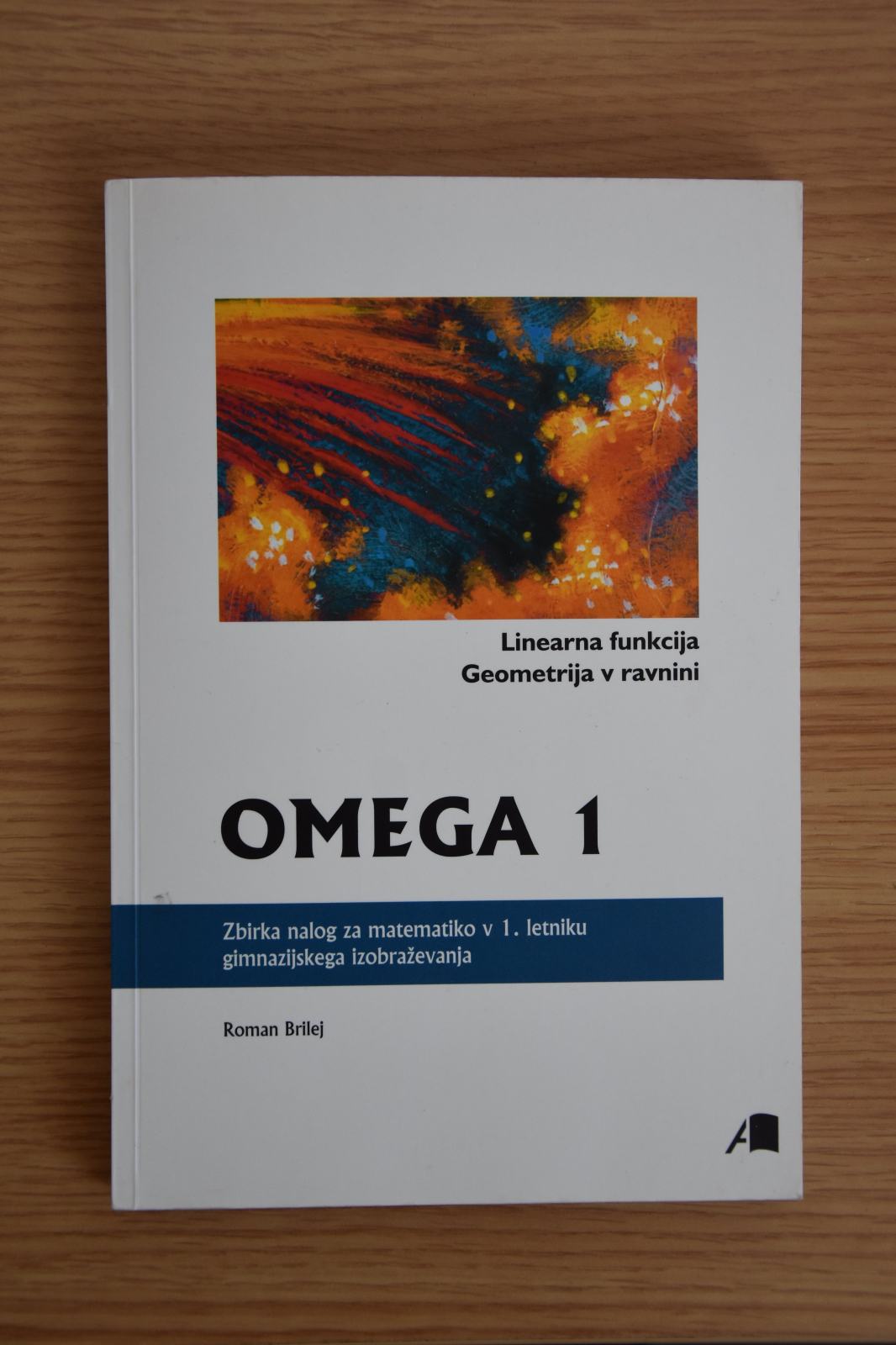 Omega 1: linearna funkcija, geometrija v ravnini