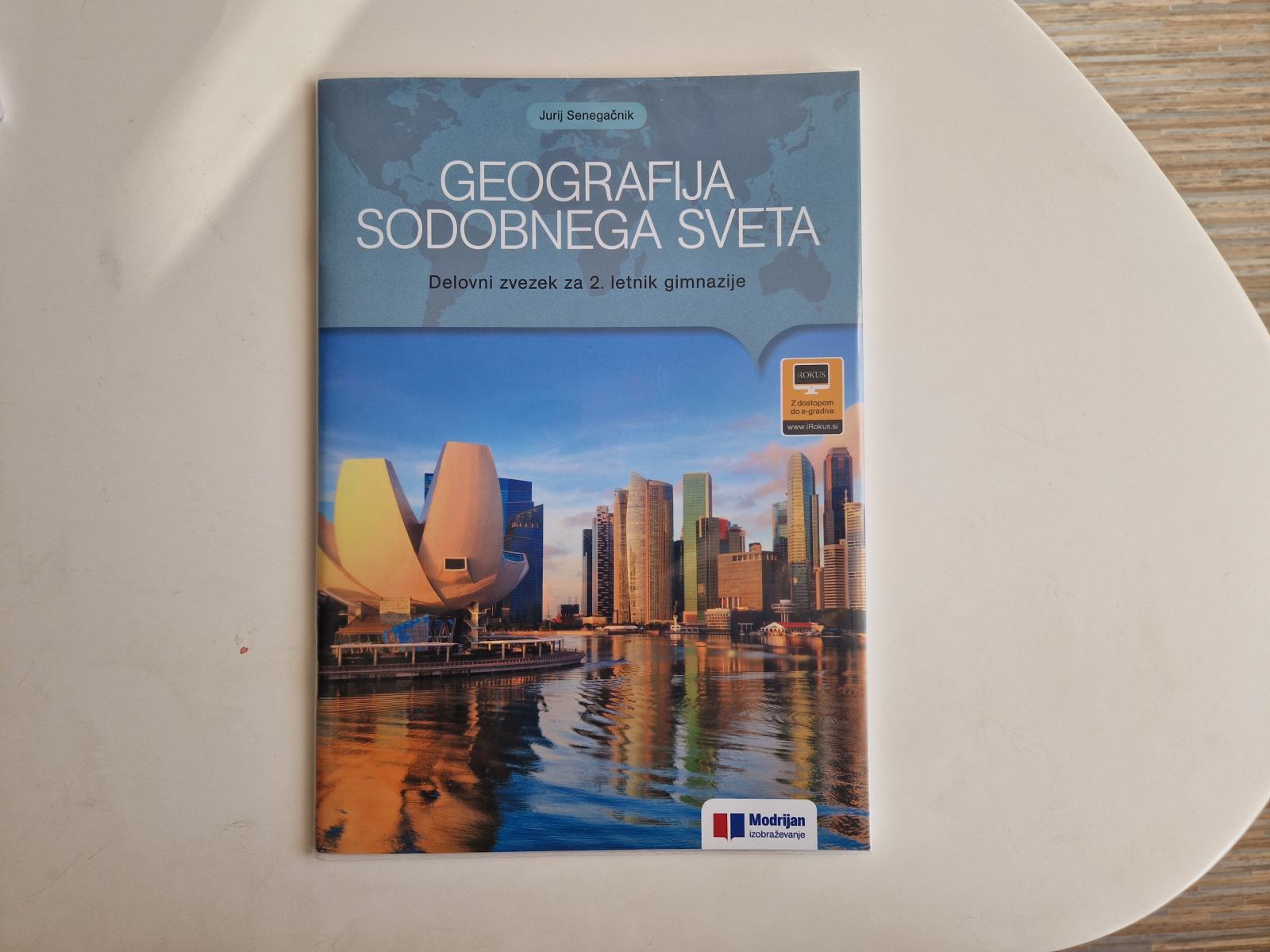 GEOGRAFIJA SODOBNEGA SVETA Delovni Zvezek Za 2 Letnik Gimnazije geografija-sodobnega-sveta-delovni-zvezek-za-2-letnik-gimnazije
