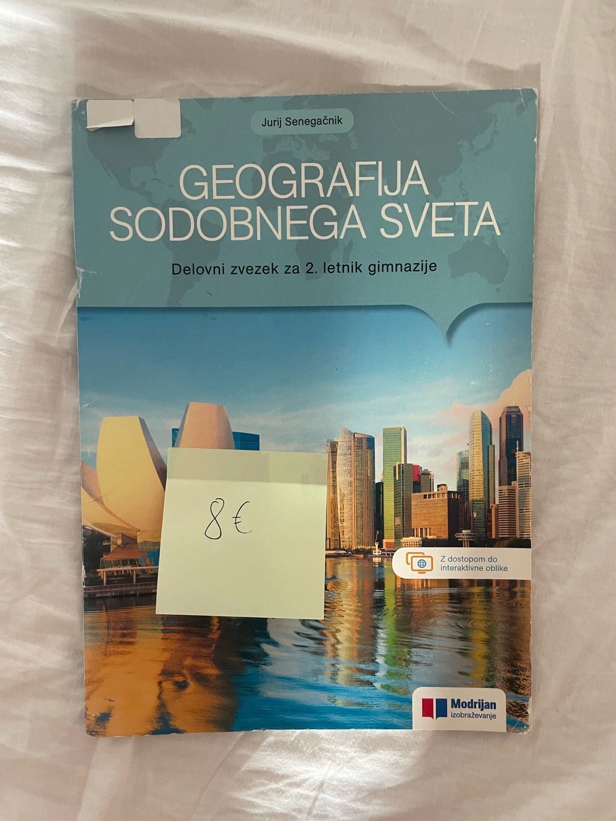 Jurij Senegacnik Geografija Sodobnega Sveta 2 Delovni Zvezek jurij-senegacnik-geografija-sodobnega-sveta-2-delovni-zvezek