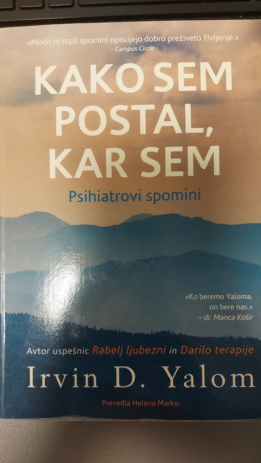 Kar Sem Irving D. Yalom - Kako sem postal, kar sem