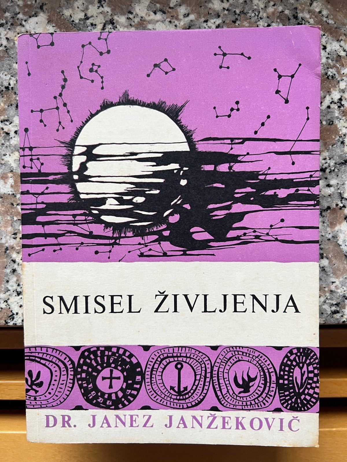Smisel življenja / dr. Janez Janžekovič