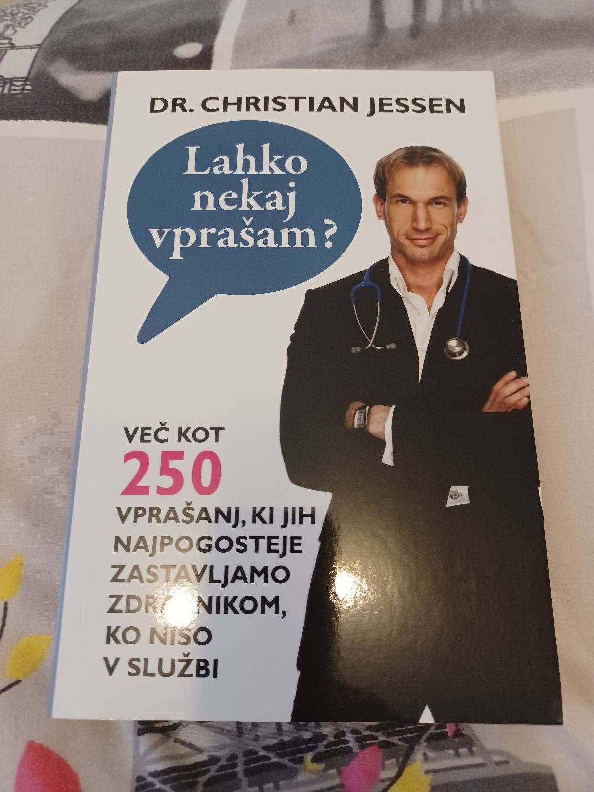 Knjiga Lahko Nekaj Vpra am Dr Christian Jessen knjiga-lahko-nekaj-vpra-am-dr-christian-jessen