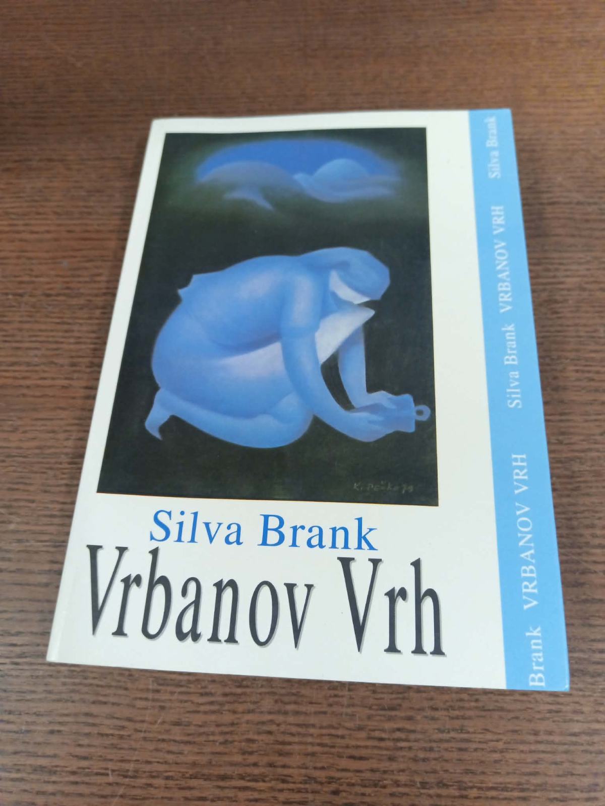 SILVA BRANK VRBANOV VRH