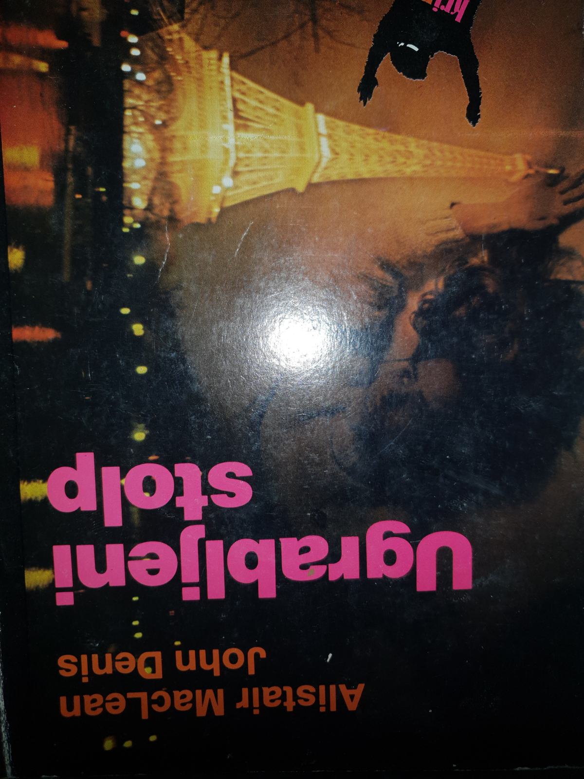 Ugrabljeni stolp / Alistair MacLean, John Denis