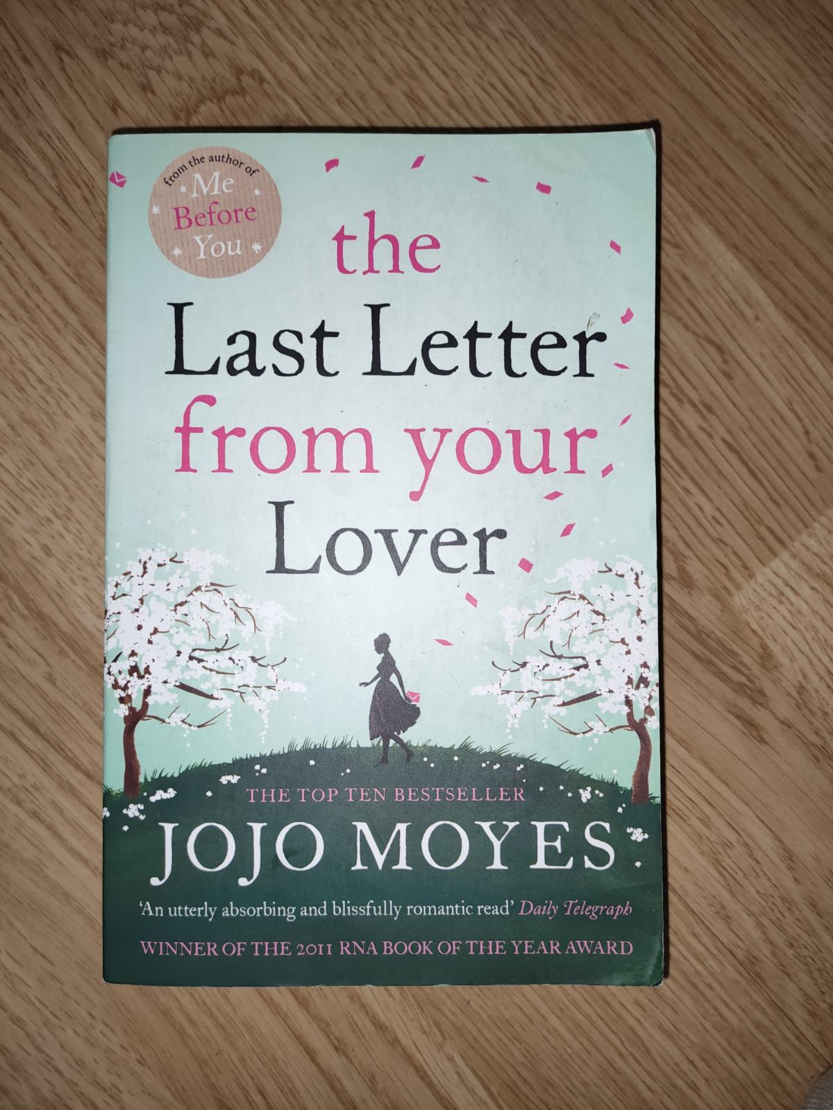 Jojo Moyes The Last Letter From Your Lover Jojo Moyes The Last Letter From Your Lover