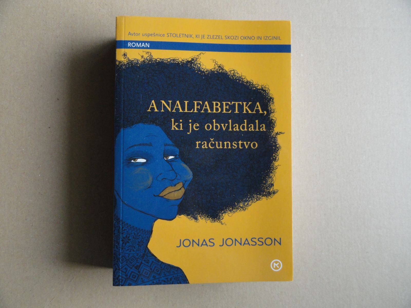 JONAS JONASSON, ANALFABETKA, KI JE OBVLADALA RAČUNSTVO